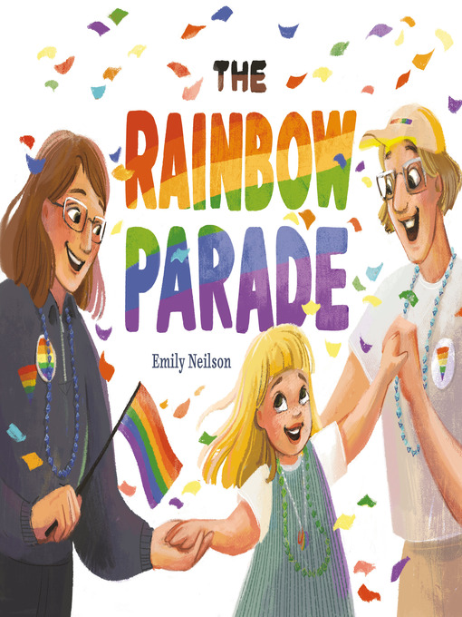 Title details for The Rainbow Parade by Emily Neilson - Available